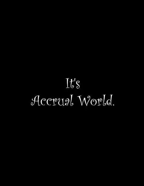 It's Accrual World: Line Notebook Handwriting Practice Paper Workbook - Paperback