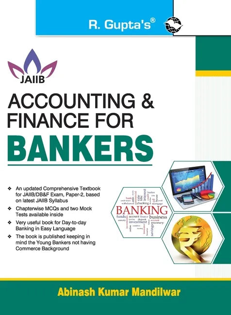 Accounting and Finance for Bankers For JAIIB and Diploma in Banking & Finance Examination - Paperback