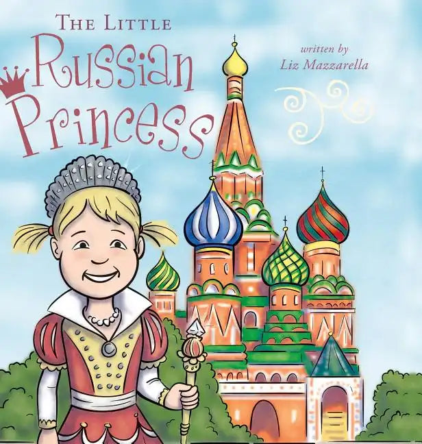The Little Russian Princess - Hardcover