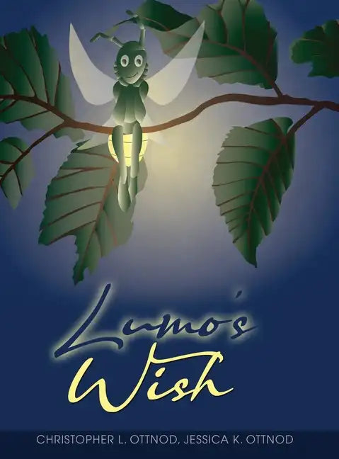 Lumo's Wish - Hardcover