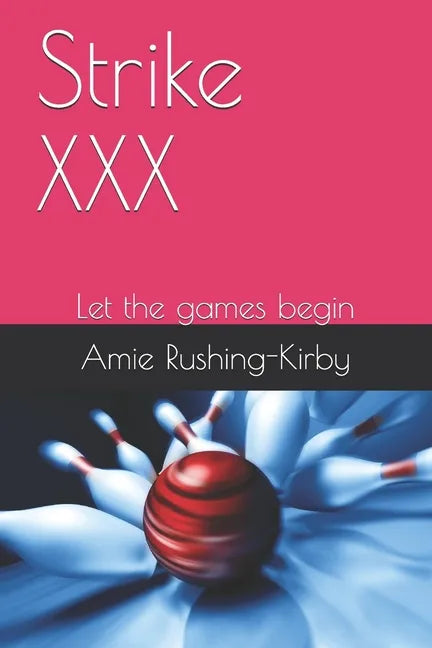 Strike XXX - Paperback