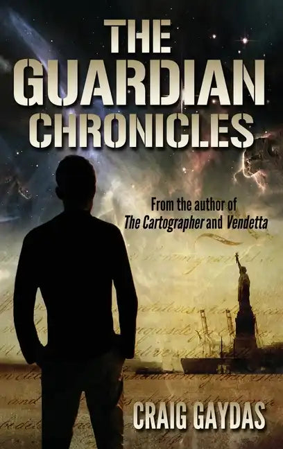 The Guardian Chronicles - Hardcover