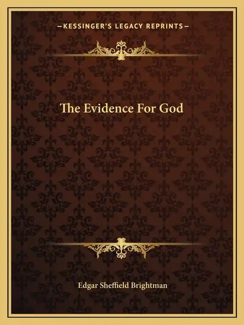The Evidence for God - Paperback