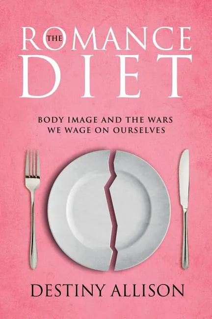 The Romance Diet - Paperback