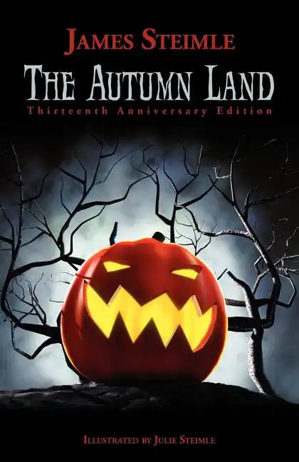The Autumn Land: Thirteenth Anniversary Edition - Paperback