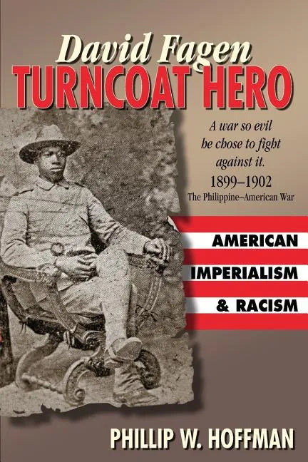David Fagen: Turncoat Hero - Paperback