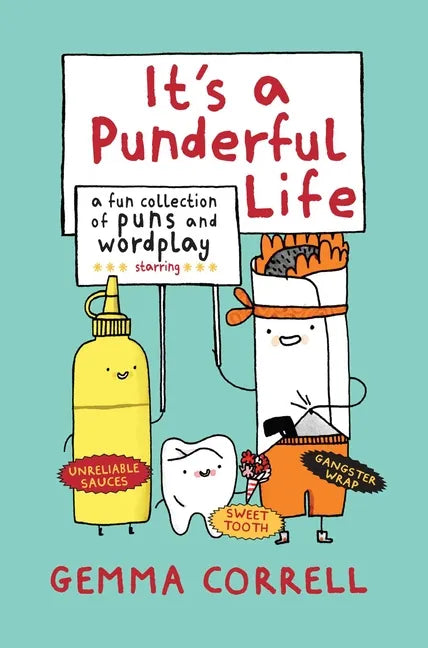 It's a Punderful Life: A Fun Collection of Puns and Wordplay - Hardcover