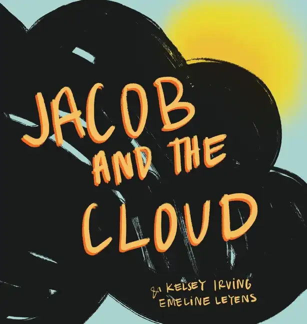 Jacob and the Cloud - Hardcover