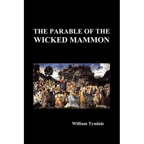 The Parable of the Wicked Mammon (Paperback) - Paperback