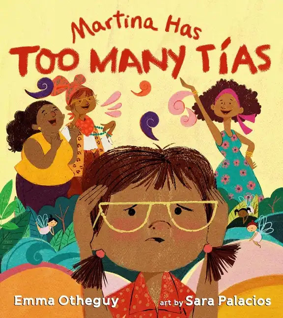 Martina Has Too Many Tías - Hardcover