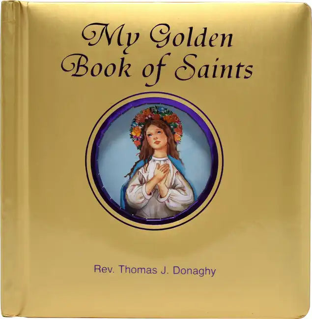 My Golden Book of Saints - Board Book