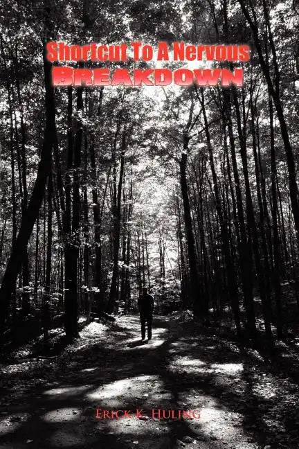 Shortcut To A Nervous Breakdown - Paperback