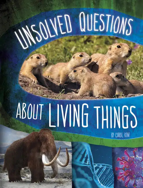 Unsolved Questions about Living Things - Paperback