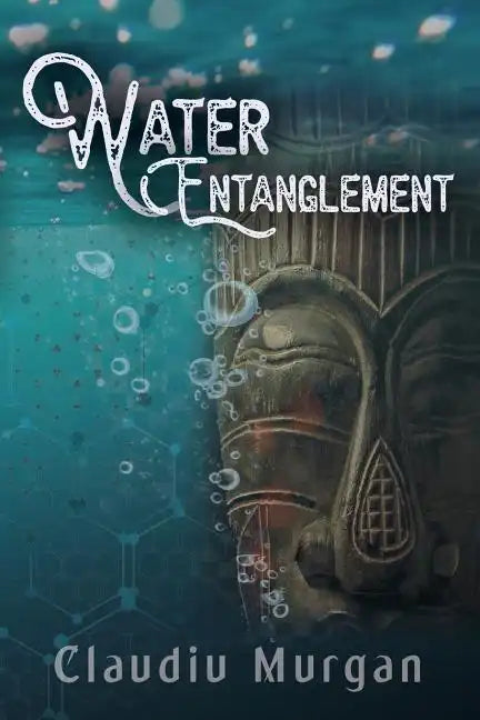 Water Entanglement - Paperback