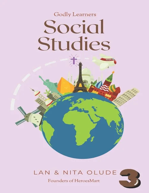 Third Grade Social Studies: Full Year Curriculum - Paperback