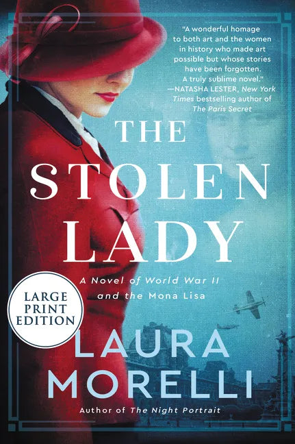 The Stolen Lady: A Novel of World War II and the Mona Lisa - Paperback
