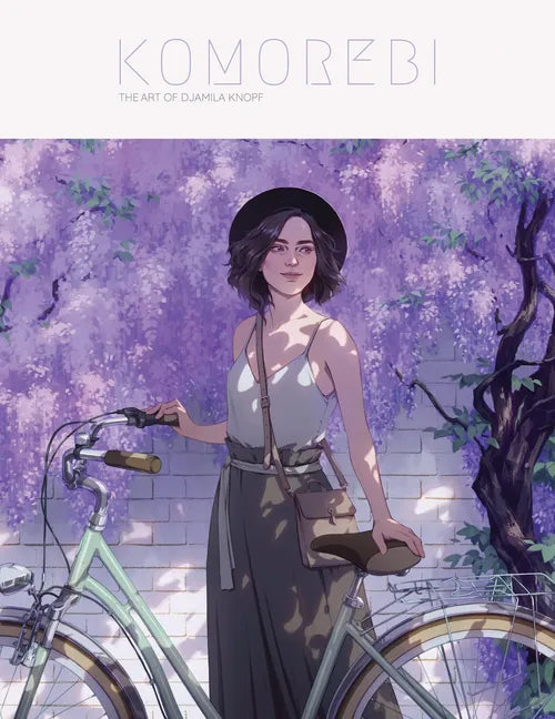 Komorebi: The Art of Djamila Knopf - Hardcover