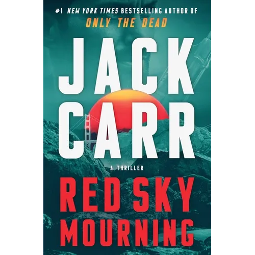 Red Sky Mourning: A Terminal List Thriller - Hardcover