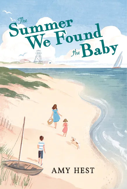 The Summer We Found the Baby - Hardcover