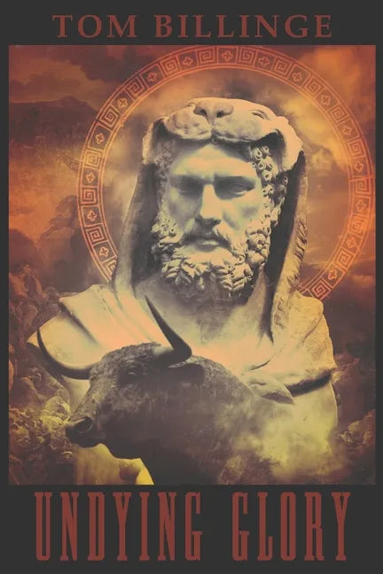 Undying Glory: The Solar Path of Greek Heroes - Paperback