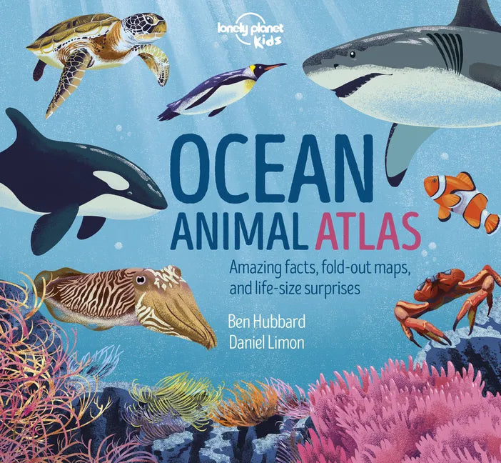 Lonely Planet Kids Ocean Animal Atlas - Hardcover