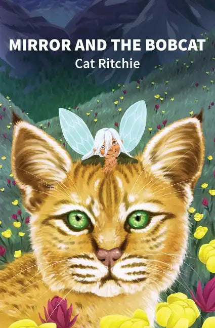 Mirror and the Bobcat - Paperback