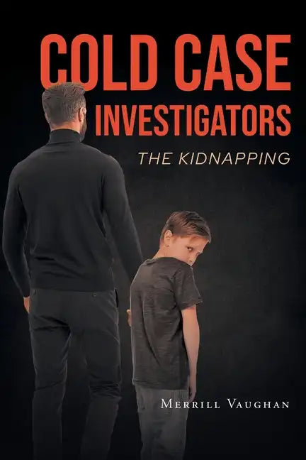 Cold Case Investigators: The Kidnapping - Paperback