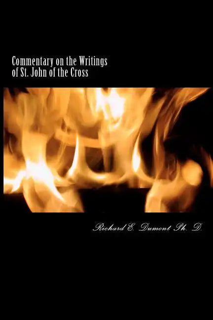 Commentary on the Writings of St. John of the Cross - Paperback