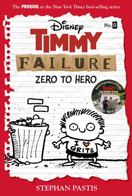 Timmy Failure: Zero to Hero-Timmy Failure Prequel - Hardcover