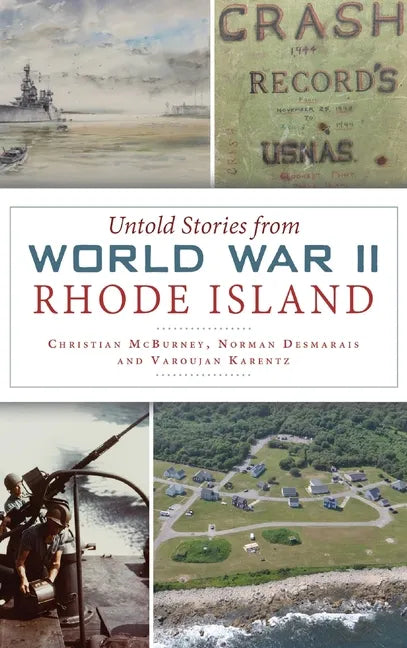 Untold Stories from World War II Rhode Island - Hardcover