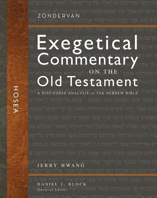 Hosea: A Discourse Analysis of the Hebrew Bible 24 - Hardcover