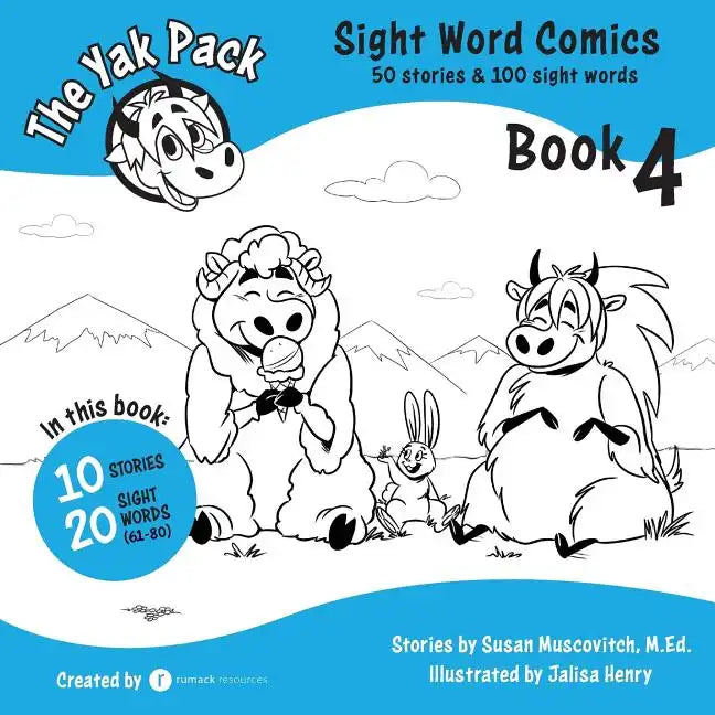 The Yak Pack: Sight Word Comics: Book 4: Comic Books to Practice Reading Dolch Sight Words (61-80) - Paperback