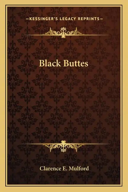 Black Buttes - Paperback