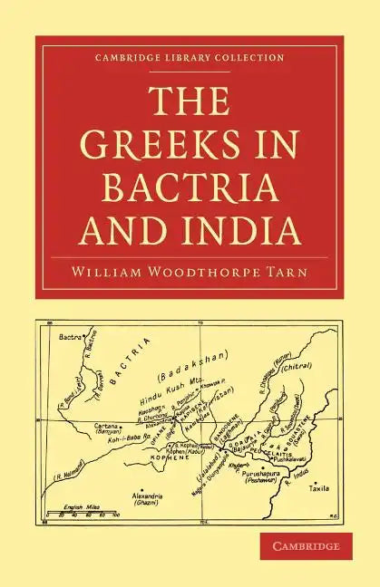 The Greeks in Bactria and India - Paperback