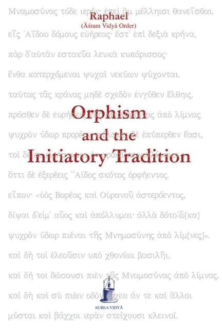 Orphism and the Initiatory Tradition - Paperback
