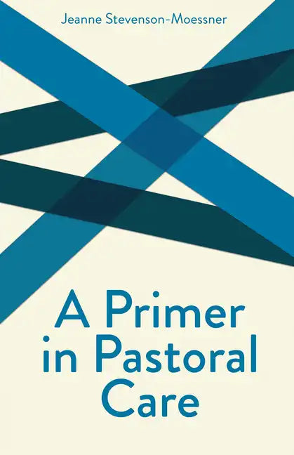 A Primer on Pastoral Care - Paperback