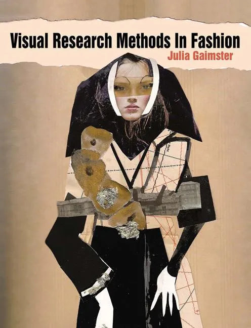 Visual Research Methods in Fashion - Paperback
