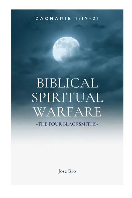 Biblical Spiritual Warfare - Paperback