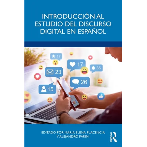 Introducci?n al estudio del discurso digital en espa?ol - Paperback