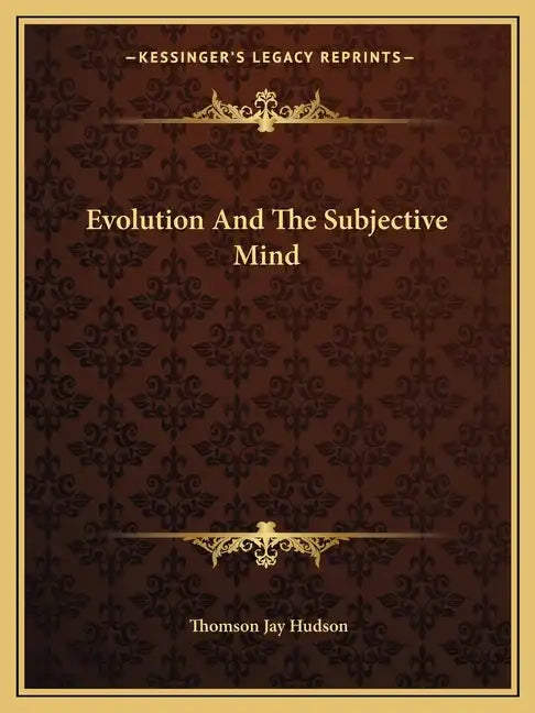 Evolution and the Subjective Mind - Paperback