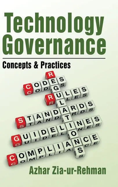 Technology Governance: Concepts & Practices - Hardcover