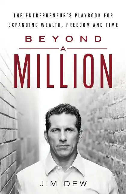 Beyond a Million: The Entrepreneur - Paperback
