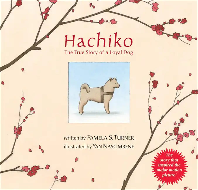Hachiko: The True Story of a Loyal Dog - Hardcover