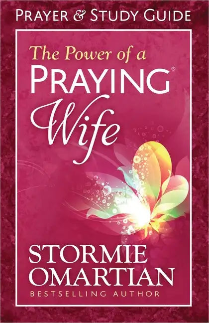 The Power of a Praying Wife Prayer and Study Guide - Paperback
