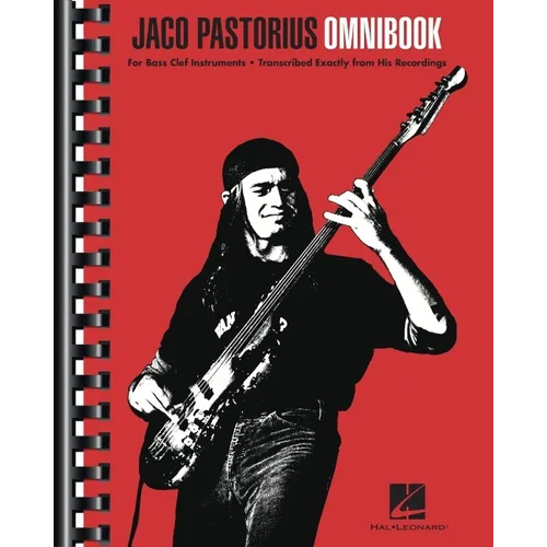 Jaco Pastorius Omnibook for Bass Clef Instruments Transcribed Exactly from His Recordings - Paperback