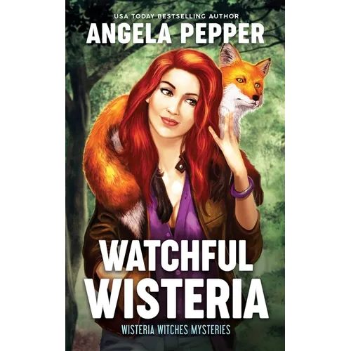 Watchful Wisteria - Paperback