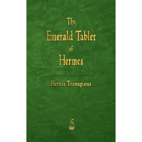 The Emerald Tablet of Hermes - Hardcover