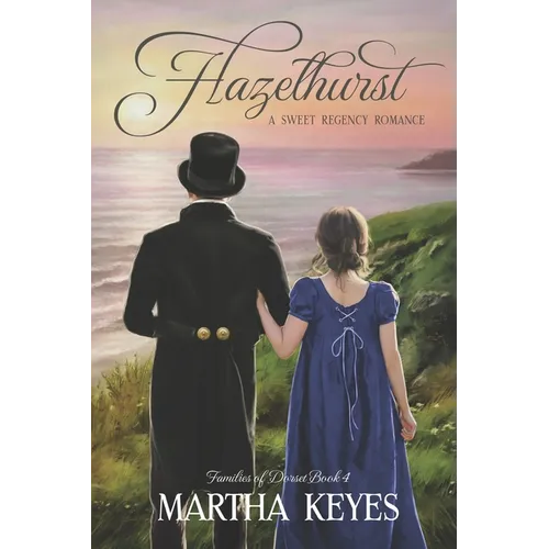 Hazelhurst: A Regency Romance - Paperback