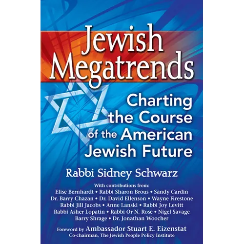 Jewish Megatrends: Charting the Course of the American Jewish Future - Paperback