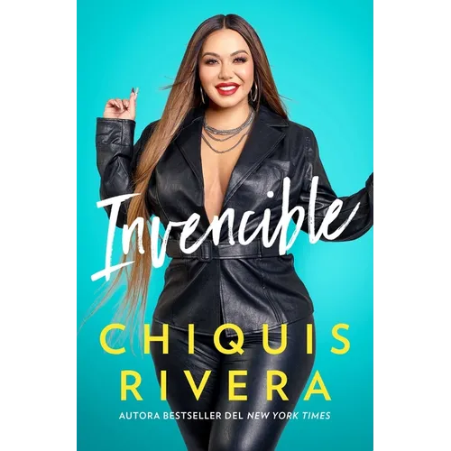 Invencible (Unstoppable Spanish Edition): Cómo Descubrí Mi Fuerza a Través del Amor Y La Pérdida - Paperback